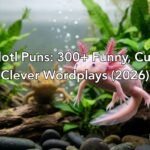 Axolotl Puns